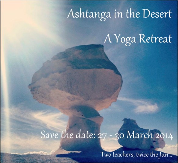 Event Teaser... Ashtanga in the Desert: A Yoga Retreat
